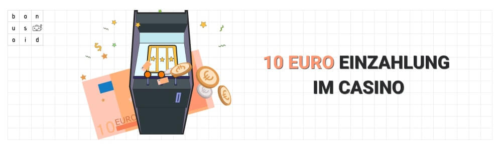 10 euro casino einzahlung