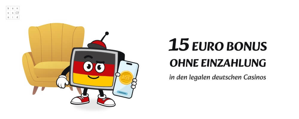 15 Euro Bonus ohne Einzahlung