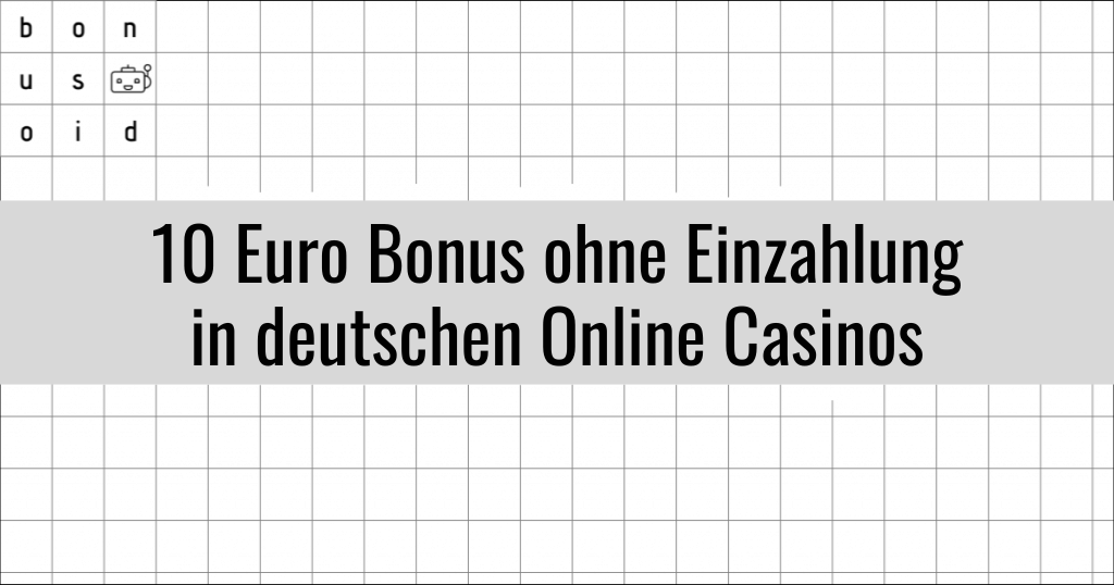 10 euro bonus ohne einzahlung