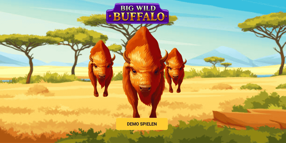 Big Wild Buffalo Demo spielen