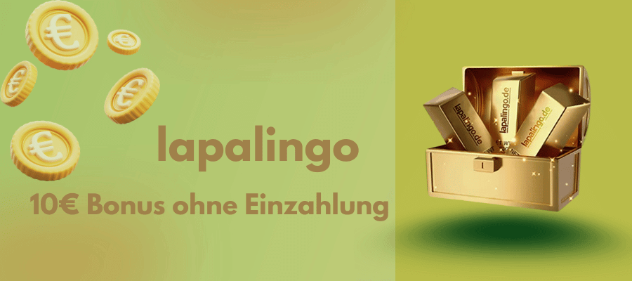Lapalingo 10 Euro Bonus ohne Einzahlung